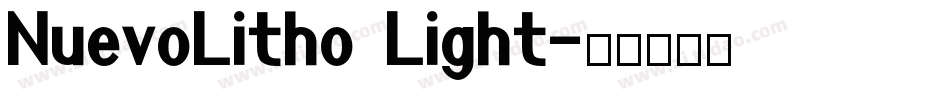 NuevoLitho Light字体转换